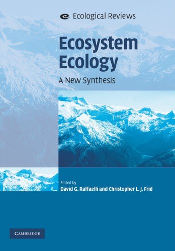Ecosystem Ecology: A New Synthesis (Ecological Reviews)