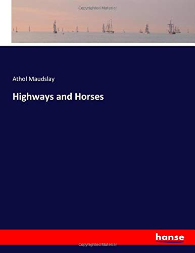 Highways and Horses