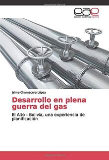 Desarrollo en plena guerra del gas: El Alto - Bolivia, una experiencia de planificación