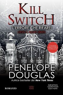 L'errore che rifarei. Kill switch. Devil’s night series (King)