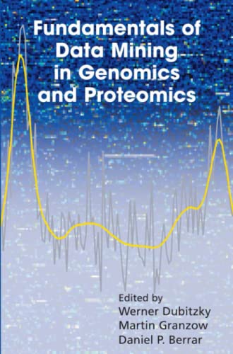 Fundamentals of Data Mining in Genomics and Proteomics