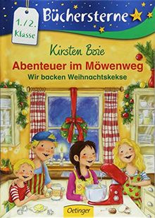 Abenteuer im Möwenweg: Wir backen Weihnachtskekse (Büchersterne)
