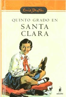 Quinto grado en Santa Clara (INOLVIDABLES, Band 5)