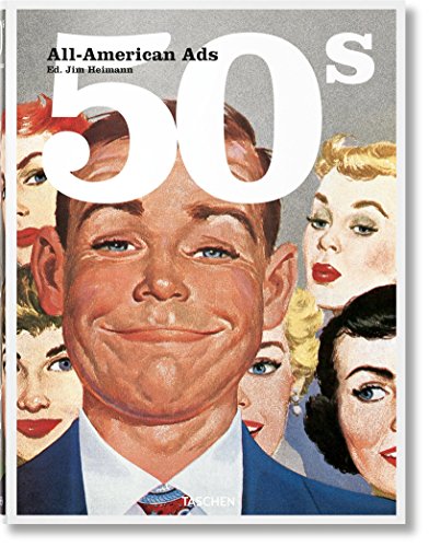 Jim Heimann All-American Ads 50s