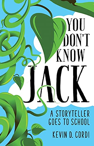 You Don’t Know Jack: A Storyteller Goes to School