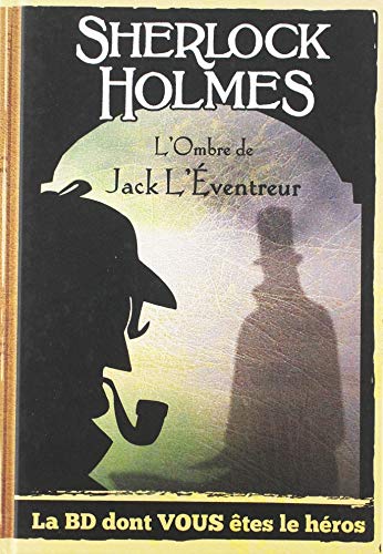Unbekannt Sherlock Holmes. L'ombre De Jack L'eventreur