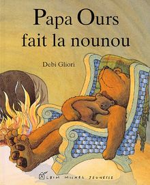 Papa ours fait la nounou