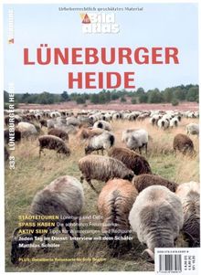 Lüneburger Heide: Städtetouren: Lüneburg und Celle / Spass haben: Die schönsten Freizeitparks / Aktiv sein: Tipps für Wanderungen und Radtouren