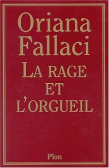 La rage et l'orgueil