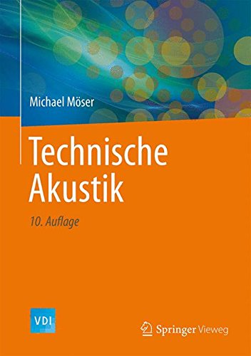 Technische Akustik (VDI-Buch)