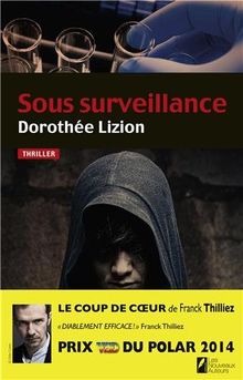 Sous surveillance : thriller