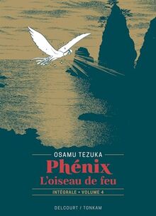 Phénix : l'oiseau de feu : intégrale. Vol. 4