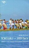 TOKELAU - 200 TAGE, Bericht aus einem sinkenden Paradies