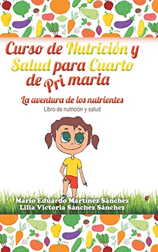 Curso de Nutrición y Salud para Cuarto de Primaria