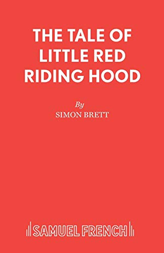 The Tale of Little Red Riding Hood (Acting Edition S.)