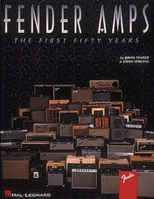 Fender Amps: The First Fifty Years