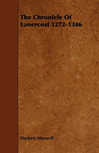 The Chronicle of Lanercost 1272-1346