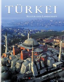 Türkei, Kultur und Landschaft