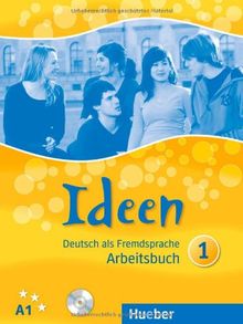 Ideen 1: Deutsch als Fremdsprache / Arbeitsbuch mit Audio-CD zum Arbeitsbuch