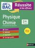 ABC du BAC Réussite Physique-Chimie 1re - Le Bac efficace - Nouveau Bac 2020