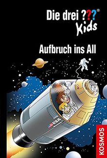 Die drei ??? Kids, 70, Aufbruch ins All