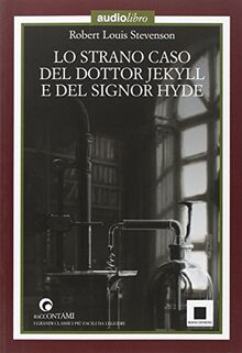 Lo strano caso del dottor Jekyll e del signor Hyde letto da Giulio Scarpati