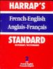 Harrap's Standard French and English Dictionary: French-English, J-Z v. 2