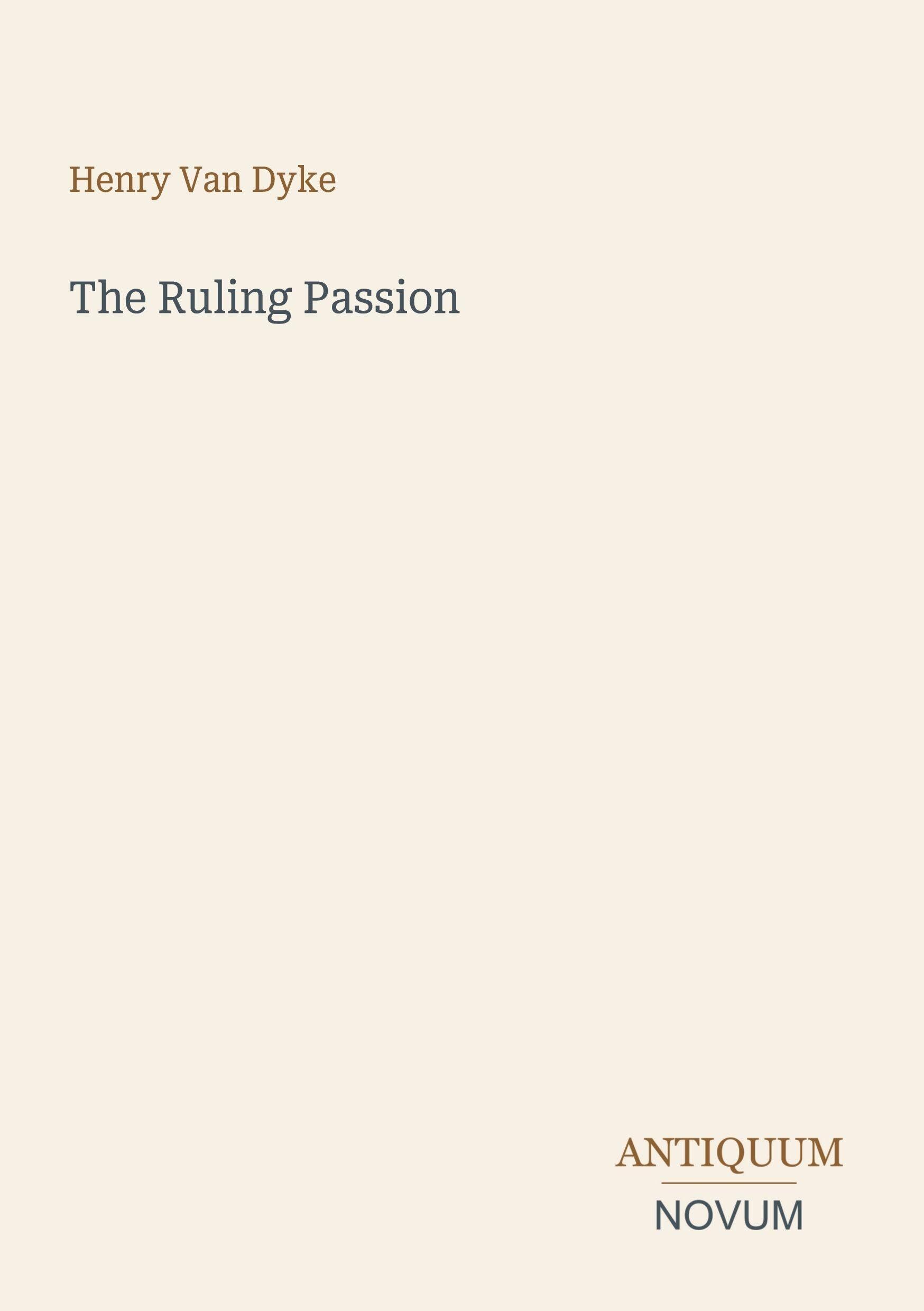 The Ruling Passion