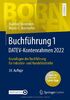 Buchführung 1 DATEV-Kontenrahmen 2022: Grundlagen der Buchführung für Industrie- und Handelsbetriebe (Bornhofen Buchführung 1 LB)