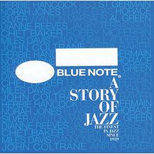 Blue Note-a Story of Jazz