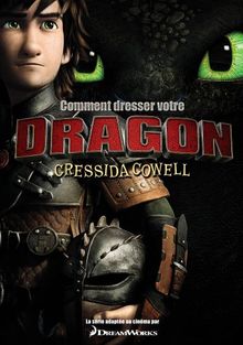 Harold et les dragons. Vol. 1. Comment dresser votre dragon : par Harold Horrib'Haddock III