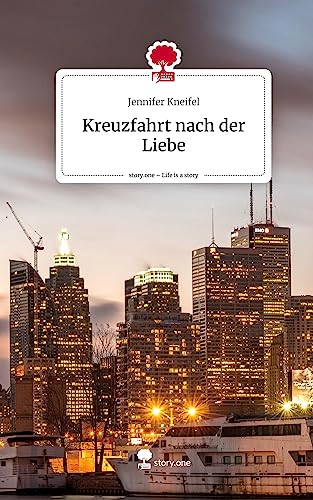 Kreuzfahrt nach der Liebe. Life is a Story - story.one