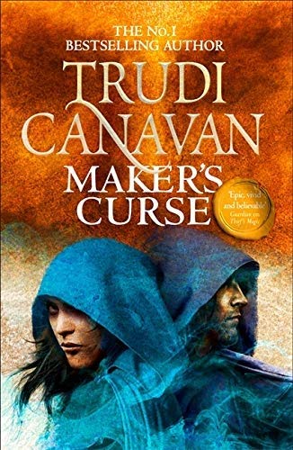 Trudi Canavan Maker's Curse, Book 4 Of Millennium's Rule