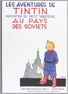 Les aventures de Tintin, reporter du Petit Vingtième, au pays des soviets