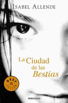 La Ciudad de las Bestias (BEST SELLER)