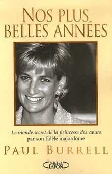 Nos plus belles années : souvenirs de Diana