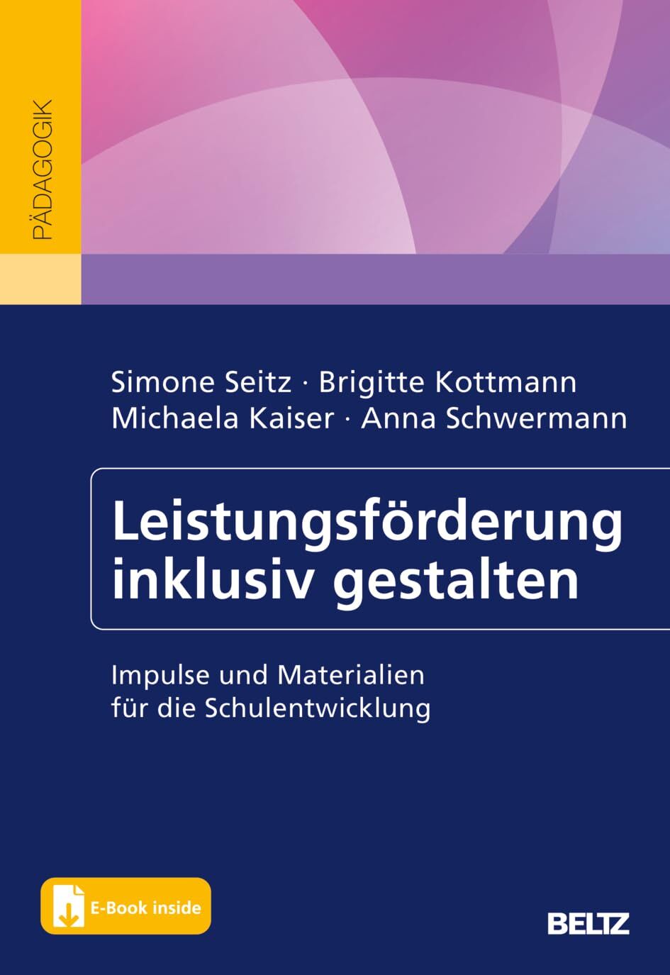 Seitz, Simone: Leistungsförderung inklusiv gestalten