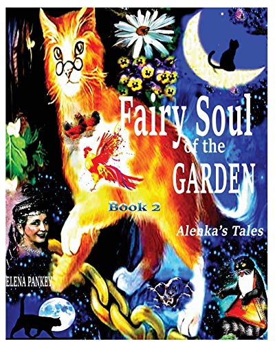 Fairy Souls of the Garden. Alenka's Tales. Book 2. (Alenka Tales, Band 2)