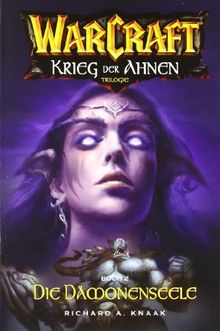 Warcraft: Krieg der Ahnen II - Die Dämonenseele