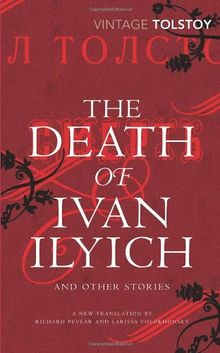 The Death of Ivan Ilyich and Other Stories (Vintage Classics)