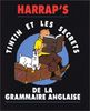 TINTIN ET LES SECRETS DE LA GRAMMAIRE ANGLAISE (Harrap'S Tintin)