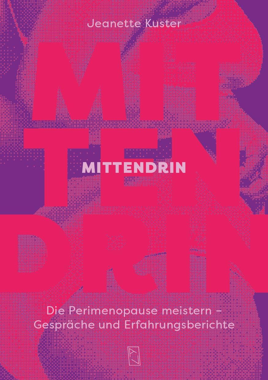 Mittendrin: Die Perimenopause meistern – Gespräche und Erfahrungsberichte