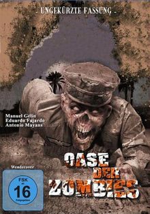 Oase der Zombies (Ungekürzte Fassung)