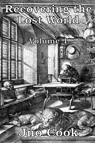 Recovering the Lost World, Volume 1