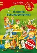 15 starke Schulgeschichten