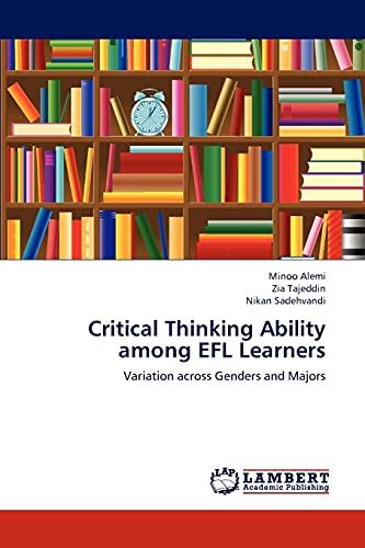 Critical Thinking Ability among EFL Learners: Variation across Genders and Majors
