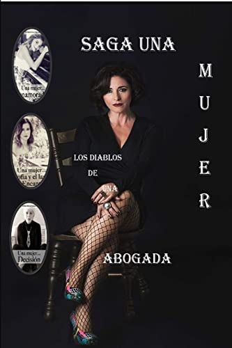 Una mujer....Los diablos de una abogada