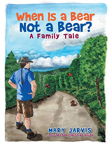 When Is a Bear Not a Bear?: A Family Tale