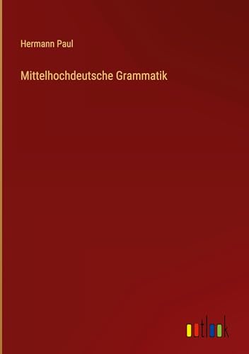 Mittelhochdeutsche Grammatik
