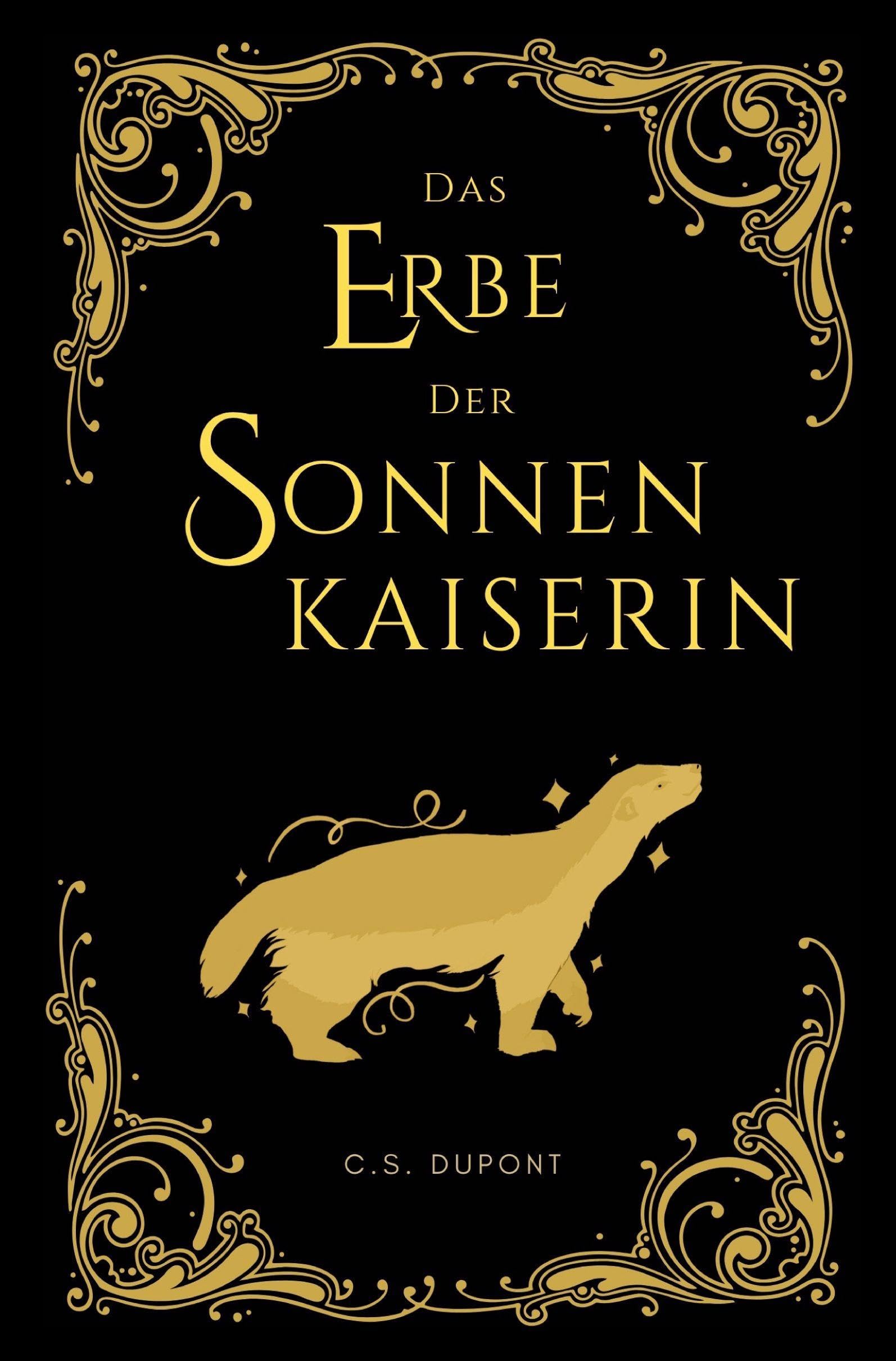 Das Erbe der Sonnenkaiserin: Die Chroniken des Matriarchats